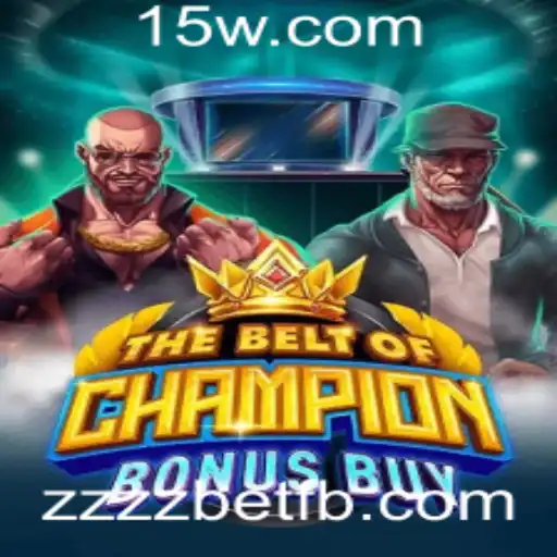 Descubra TheBeltOfChampionBonusBuy: O Novo Sensação do Universo de Jogos